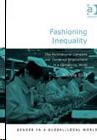 Fashioning Inequality
