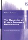 The Dynamics Of Freight Transport Development