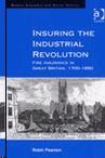 Insuring The Industrial Revolution