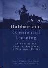 Outdoor And Experiential Education: a Holistic Approach To Programme Design