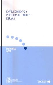 Envejecimiento y Políticas de Empleo. España