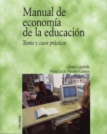 Manual de Economía de la Educación "Teoría y Casos Prácticos"