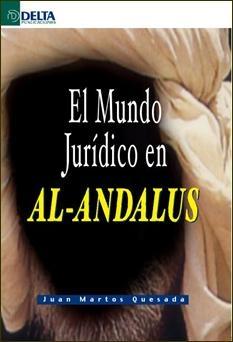 El Mundo Juridico en Al-Andalus
