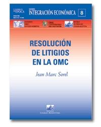 Resolucion de Litigios en la Omc.