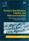 General Equilibrium, Capital And Macroeconomics