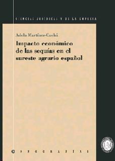 Impacto Economico de las Sequias en el Sureste Español