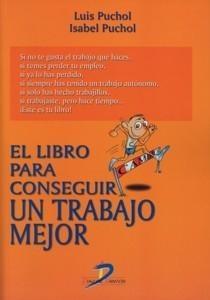 El Libro para Conseguir un Mejor Trabajo.