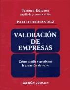 Valoracion de Empresas. Como Medir y Gestionar la Creacion de Valor