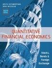 Quantitative Financial Economics: Stocks, Bonds And Foreign Exchange