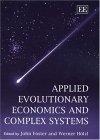 Applied Evolutionary Economics And Complex Systems