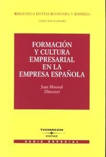 Formacion y Cultura Empresarial en la Empresa Española