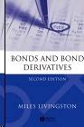 Bonds And Bond Derivatives.