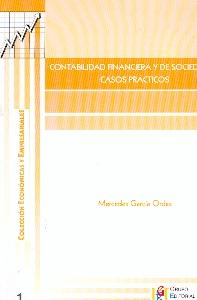 Contabilidad Financiera y de Sociedades. Casos Practicos.