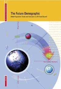 The Future Demographic: Global Population Trends And Forecasts To 2010 And Beyond.