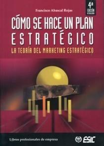 Cómo se Hace un Plan Estratégico