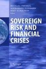 Sovereign Risk And Financial Crises