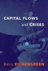 Capital Flows And Crises