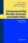 Entrepreneurship, The New Economy And Public Policy: Schumpeterian Perspectives