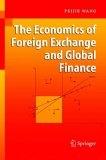 The Economics Of Foreign Exchange And Global Finance