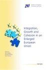 Integration, Growth, And Cohesion In An Enlarged European Union