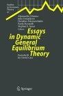 Essays In Dynamic General Equilibrium Theory: Festschrift For David Cass