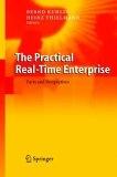 The Practical Real Time Enterprise. Facts And Perspectives.