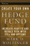 Create Your Own Hedge Fund.