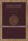 Macroeconomic Decision Making In The World Economy