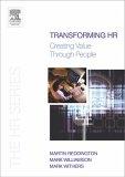 Transforming Hr: Creating Value Through People