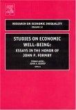 Studies On Economic Well Being: Essays In Honor Of John P Formby
