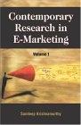 Contemporary Research In E-Marketing: Volume 1