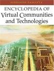 The Encyclopedia Of Virtual Communities And Technologies
