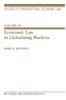 Economic Law In Globalizing Markets