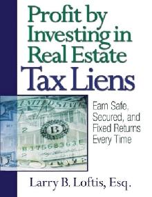Profit By Investing In Real Estate Tax Liens