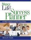 Money For Life Success Planner: The 12-Week Companion To Achieve Financial Fitness