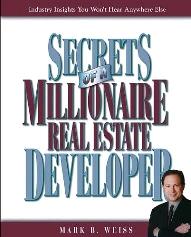 Secrets Of a Millionaire Real Estate Developer