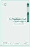 The Macroeconomy Of Central America