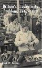 Britain'S Productivity Problem, 1948-1990