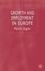 Growth And Employment In Europe
