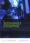 The Sustainable Enterprise: Profiting From Best Practice