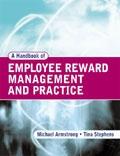 A Handbook Of Employee Reward Management And Practice