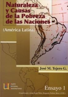 Naturaleza y Causas de la Pobreza de las Naciones (América Latina)