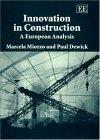 Innovation In Construction: a European Analysis