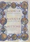 Books, Banks, Buttons: And Other Inventions From The Middle Ages