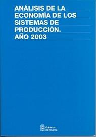 Analisis de la Economia de los Sistemas de Produccion, 2003.
