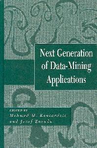 New Generation Of Data Mining Applications.