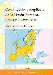 Constitución y Ampliación de la Unión Europea: Crisis y Nuevos Retos