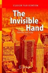 The Invisible Hand: Economic Thought Yesterday And Today.