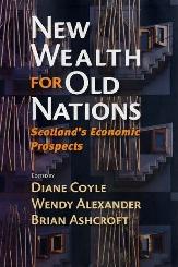 New Wealth For Old Nations: Scotland'S Economic Prospects.