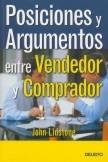 Posiciones y Argumentos Entre Vendedor y Comprador.